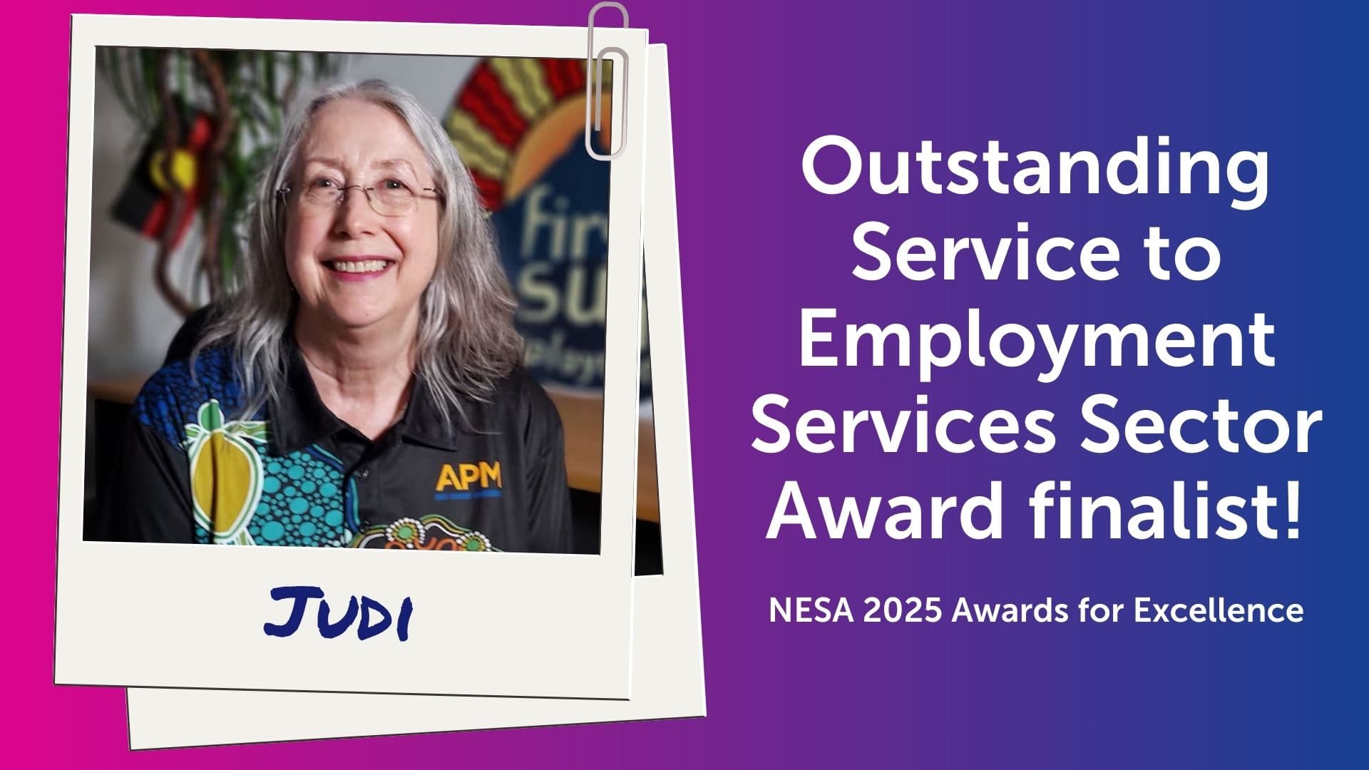 A photo of Judi next to text: Outstanding Service to Employment Services Sector Award Finalist